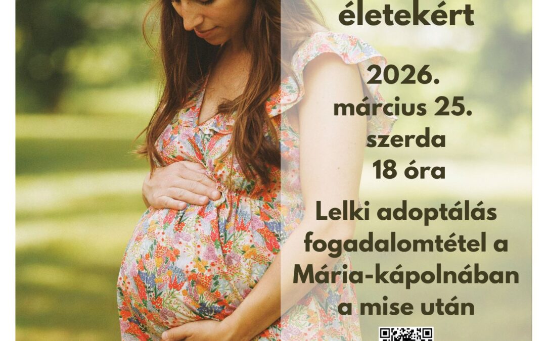 Lelki adoptálás Gyümölcsoltó Boldogasszony ünnepén